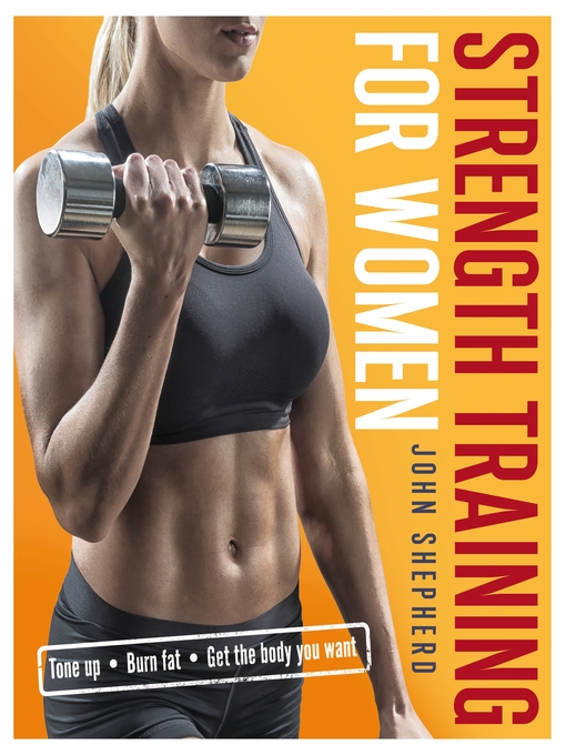 Title details for Strength Training for Women by John Shepherd - Available